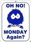 pic for oh no monday again